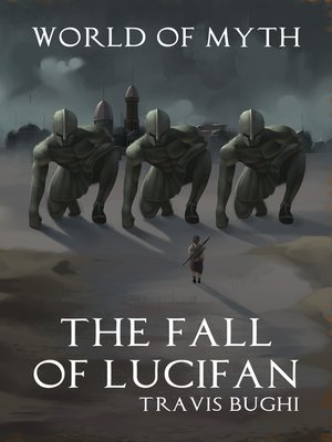 cover image of The Fall of Lucifan
